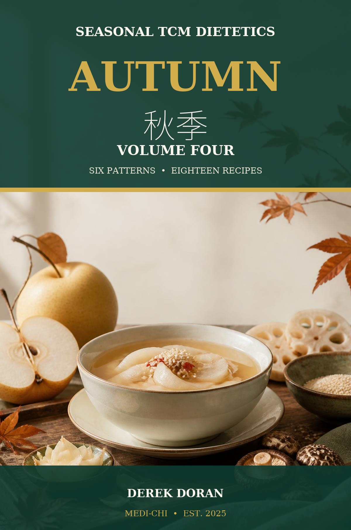 Front cover of Seasonal TCM Dietetics: Autumn