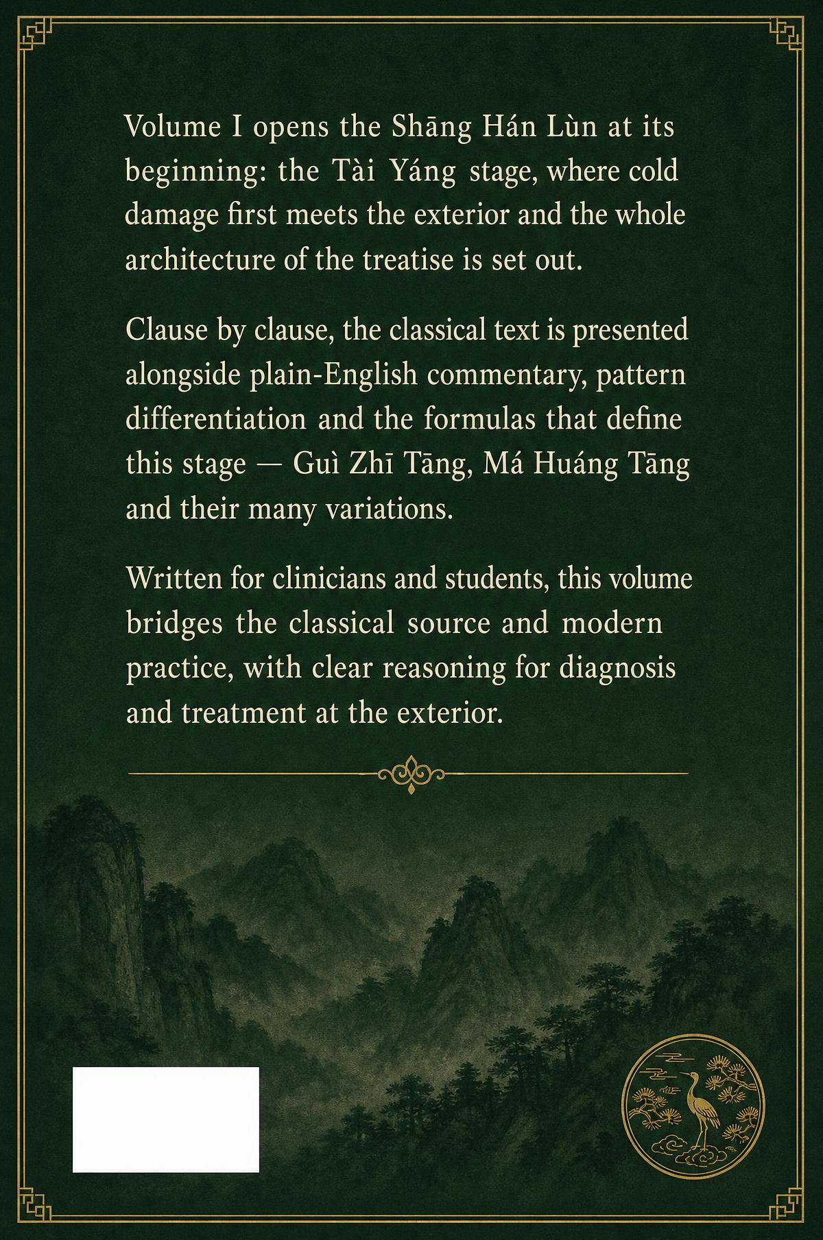 Back cover of The Modern Shāng Hán Lùn, Volume I