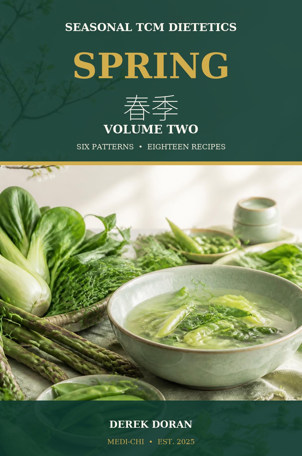 Front cover of Seasonal TCM Dietetics: Spring