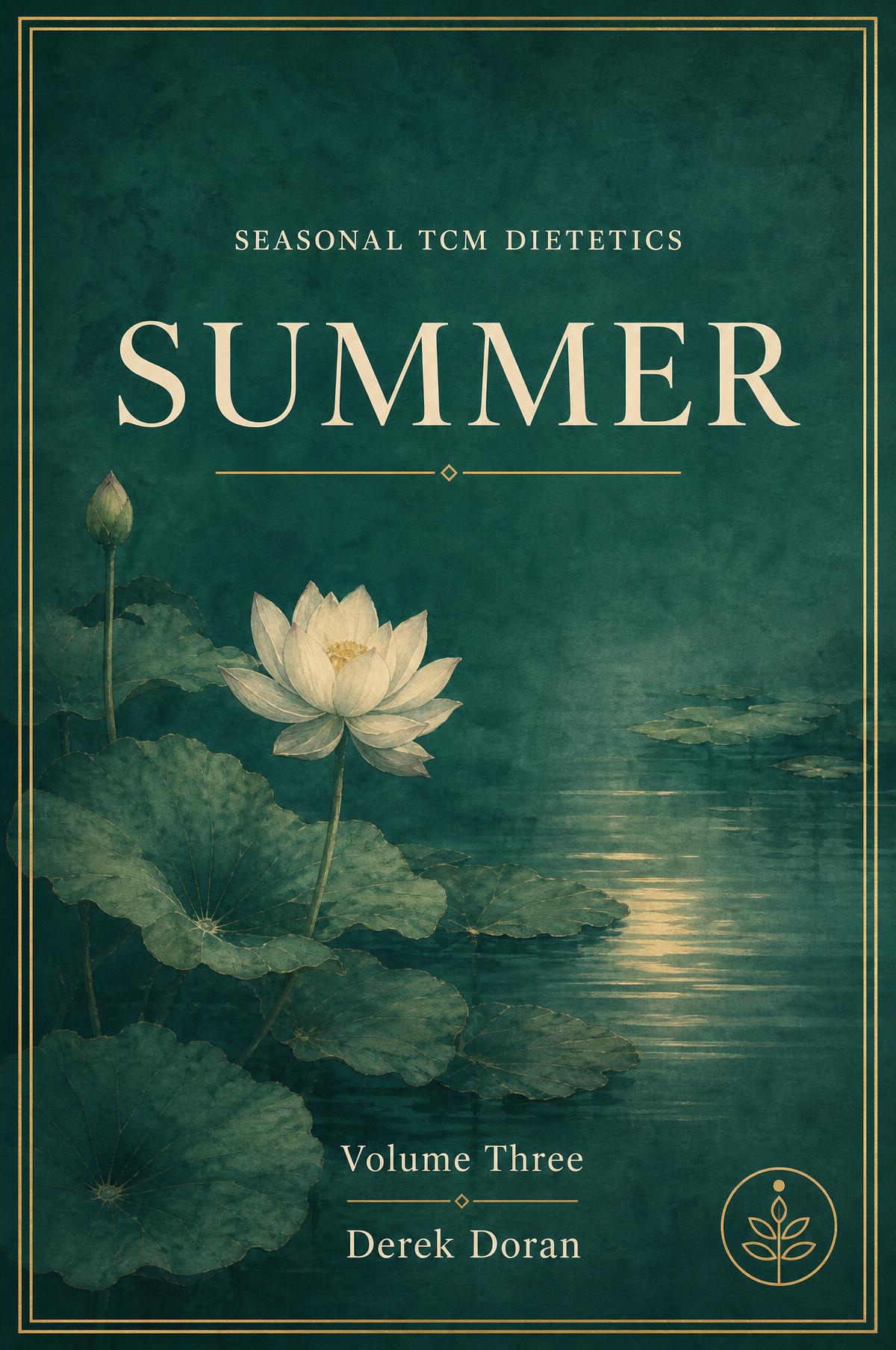 Front cover of Seasonal TCM Dietetics: Summer